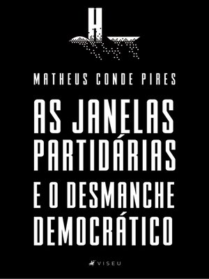 cover image of As Janelas Partidárias e o Desmanche Democrático